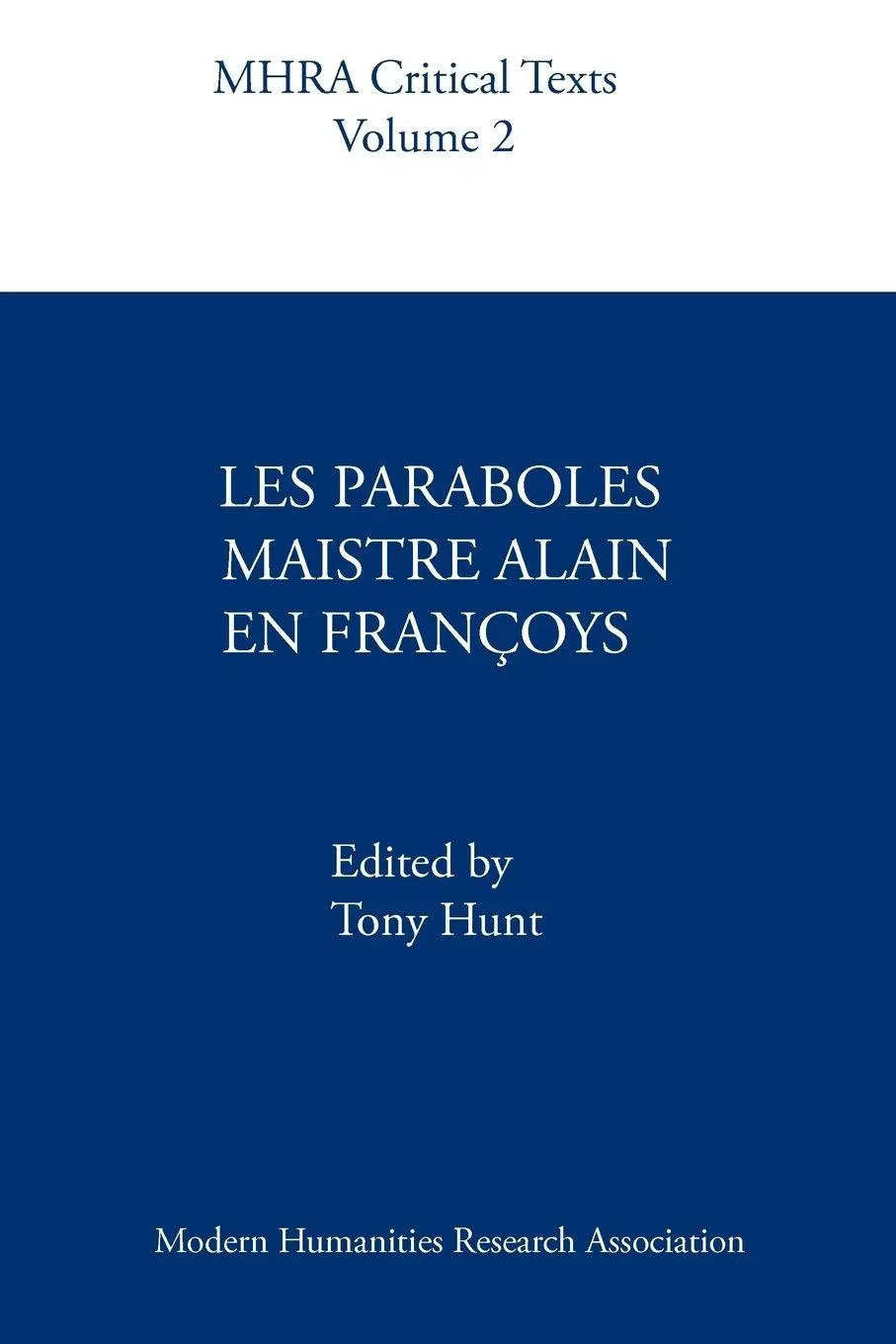 Cover: 9780947623647 | Les Paraboles Maistre Alain En Franoys | Tony Hunt | Taschenbuch