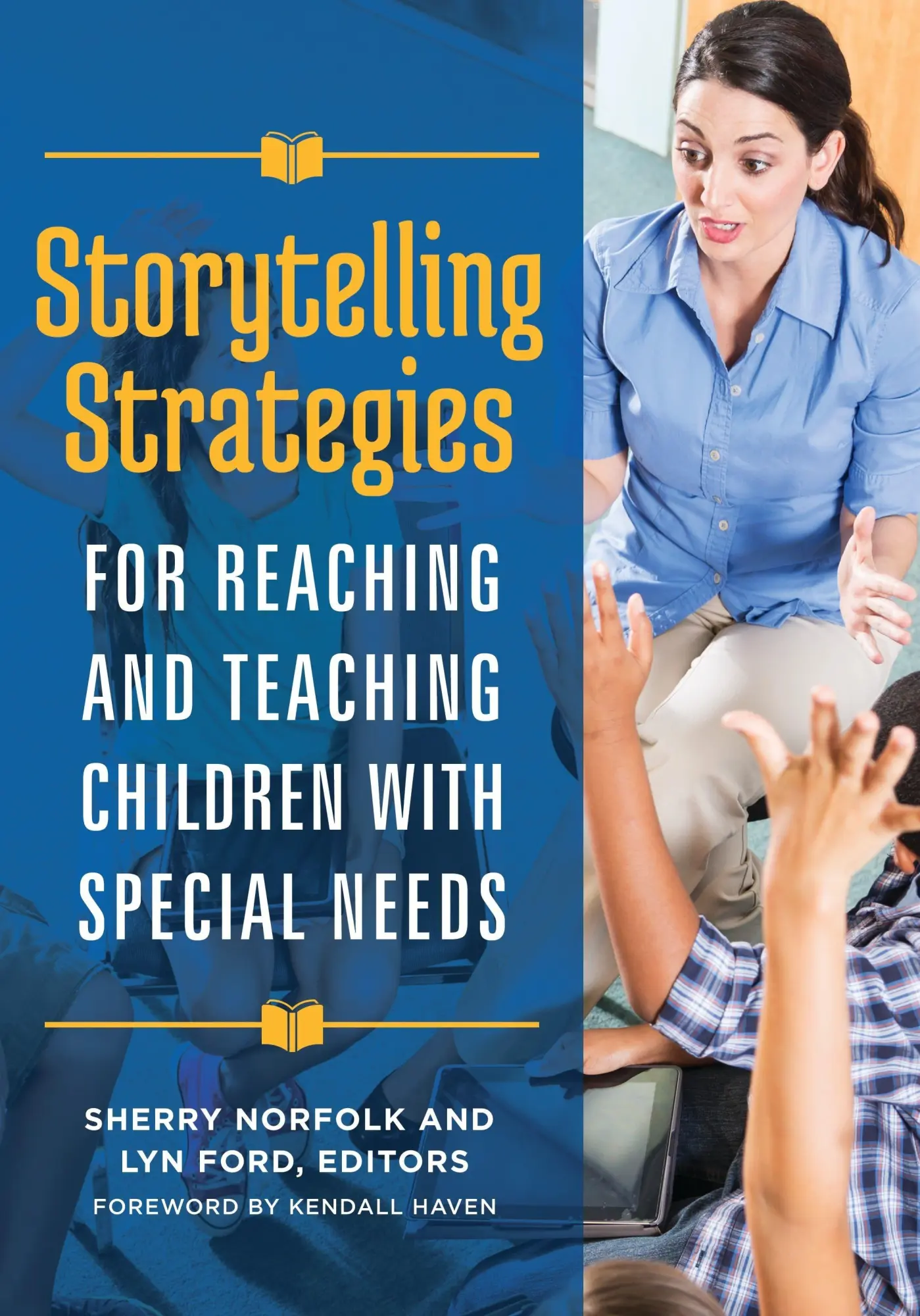 Cover: 9781440853647 | Storytelling Strategies for Reaching and Teaching Children with...