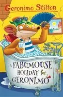 Cover: 9781782263647 | A Fabumouse Holiday for Geronimo | Geronimo Stilton | Taschenbuch