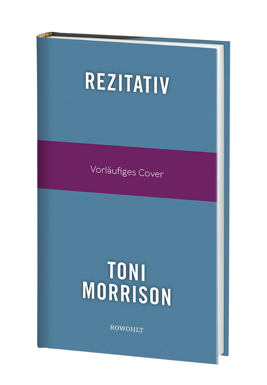 Bild: 9783498003647 | Rezitativ | Die einzige Erzählung der Nobelpreisträgerin | Morrison