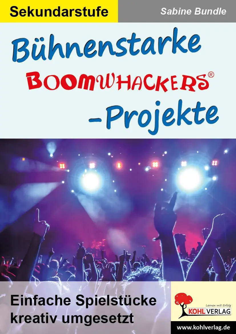 Cover: 9783960403647 | Bühnenstarke Boomwhacker-Projekte | Sabine Bundle | Taschenbuch | 2018