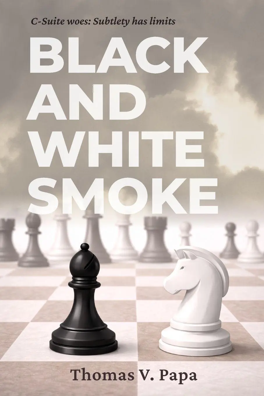 Cover: 9789083663647 | Black and White Smoke | C-Suite woes- Subtlety has limits | Papa