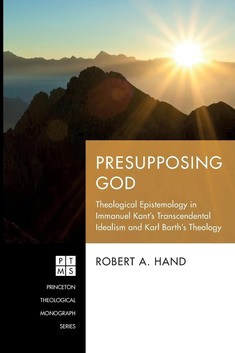 Cover: 9781666733747 | Presupposing God | Robert A. Hand | Taschenbuch | Englisch | 2022