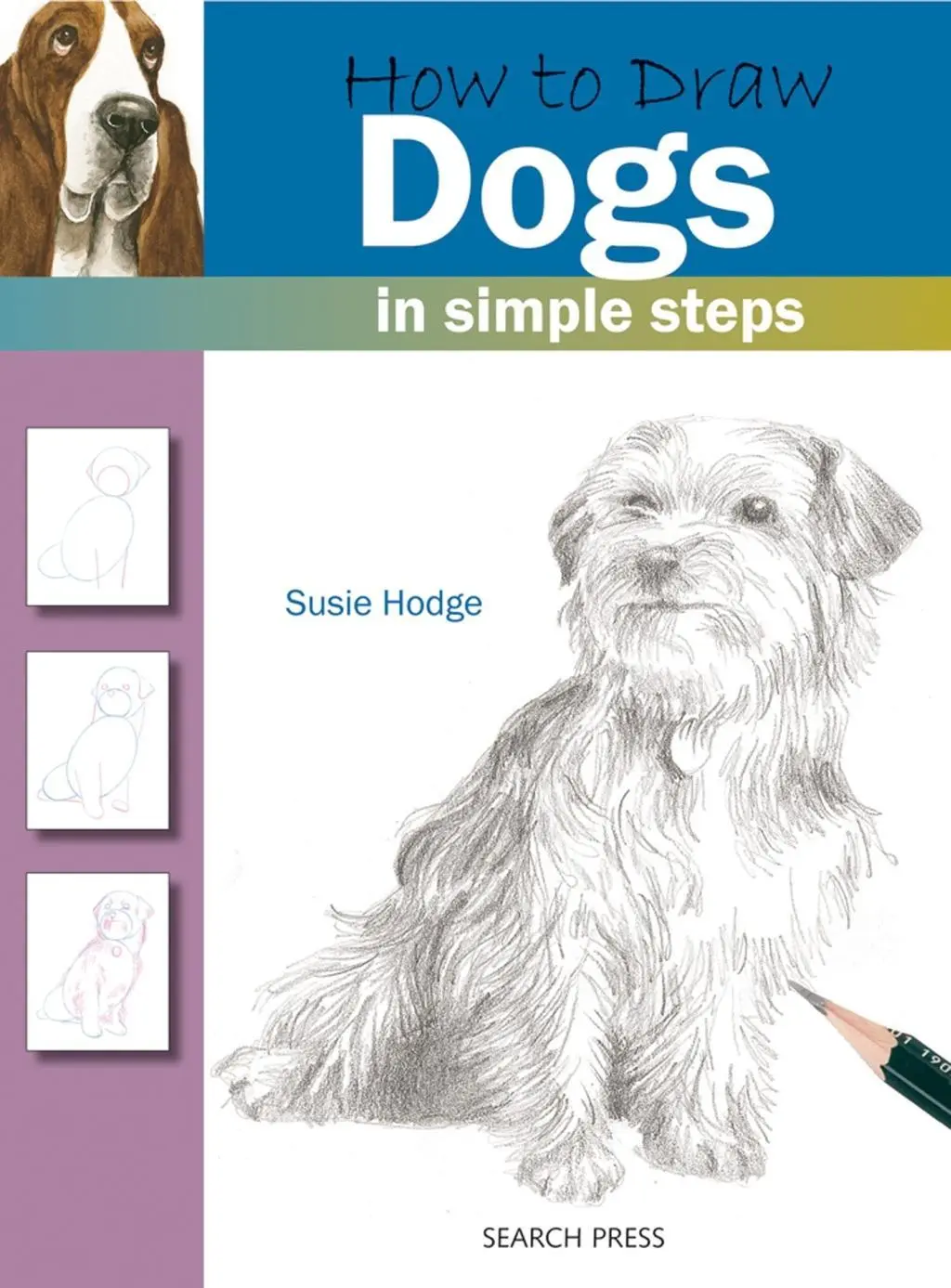 Cover: 9781844483747 | How to Draw Dogs in Simple Steps | Susie Hodge | Taschenbuch | 2010