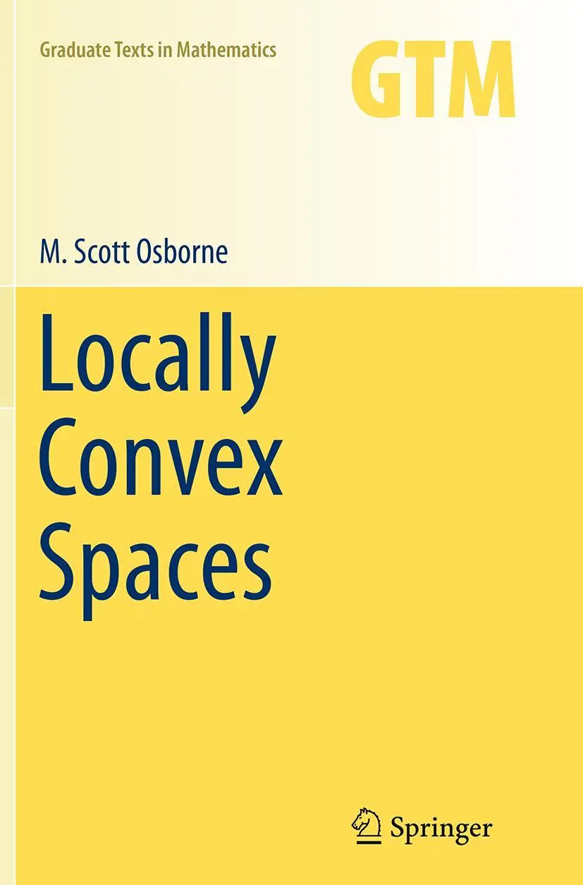 Cover: 9783319343747 | Locally Convex Spaces | M. Scott Osborne | Taschenbuch | viii | 2016