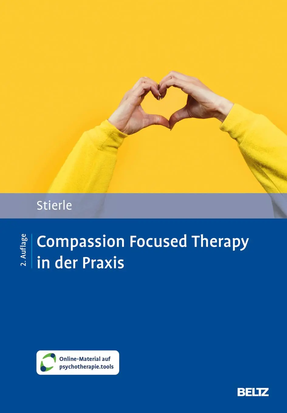 Cover: 9783621293747 | Compassion Focused Therapy in der Praxis | Mit Online-Material | 2025