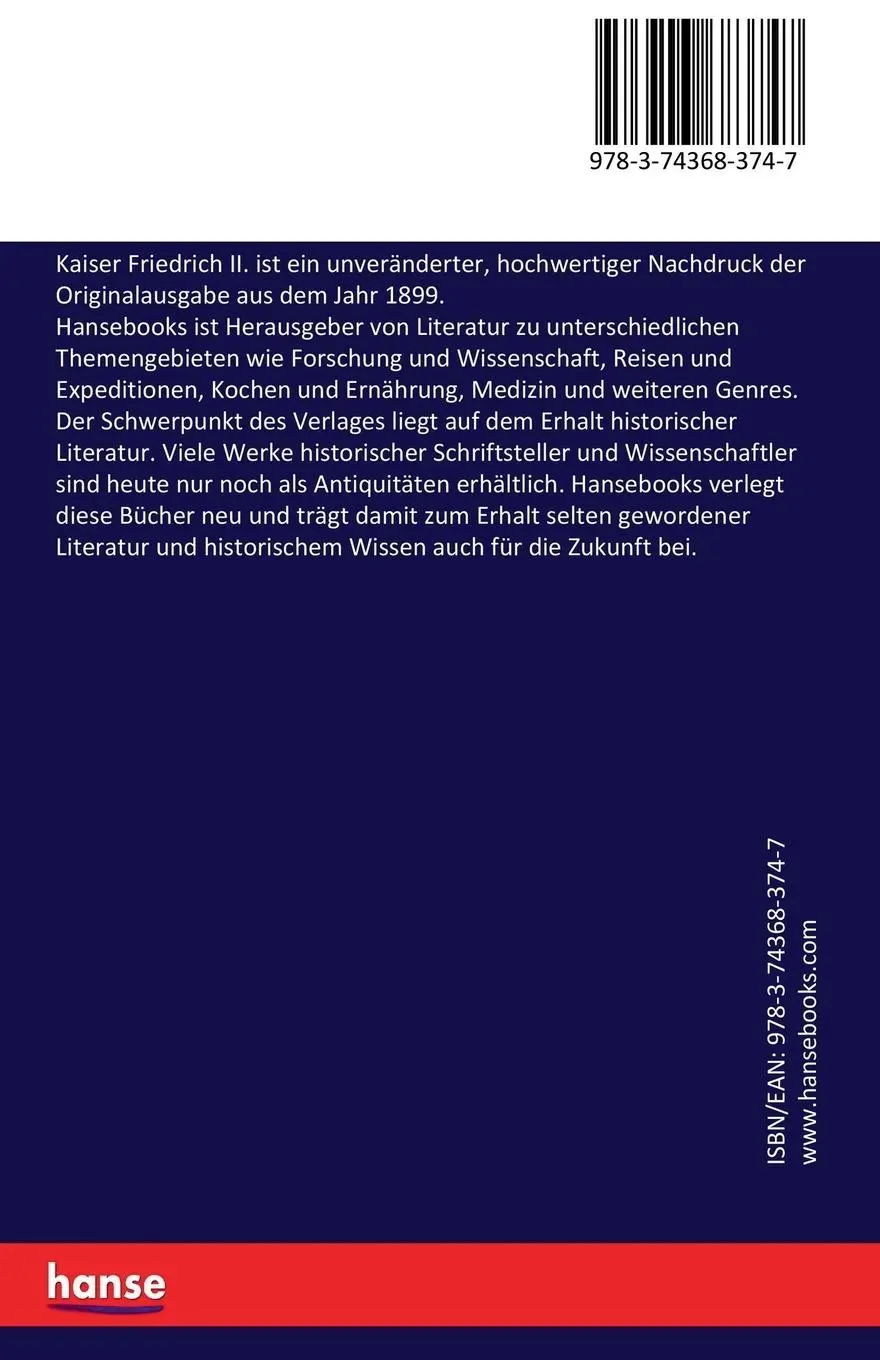 Rückseite: 9783743683747 | Kaiser Friedrich II. | Karl Hampe | Taschenbuch | 48 S. | Deutsch