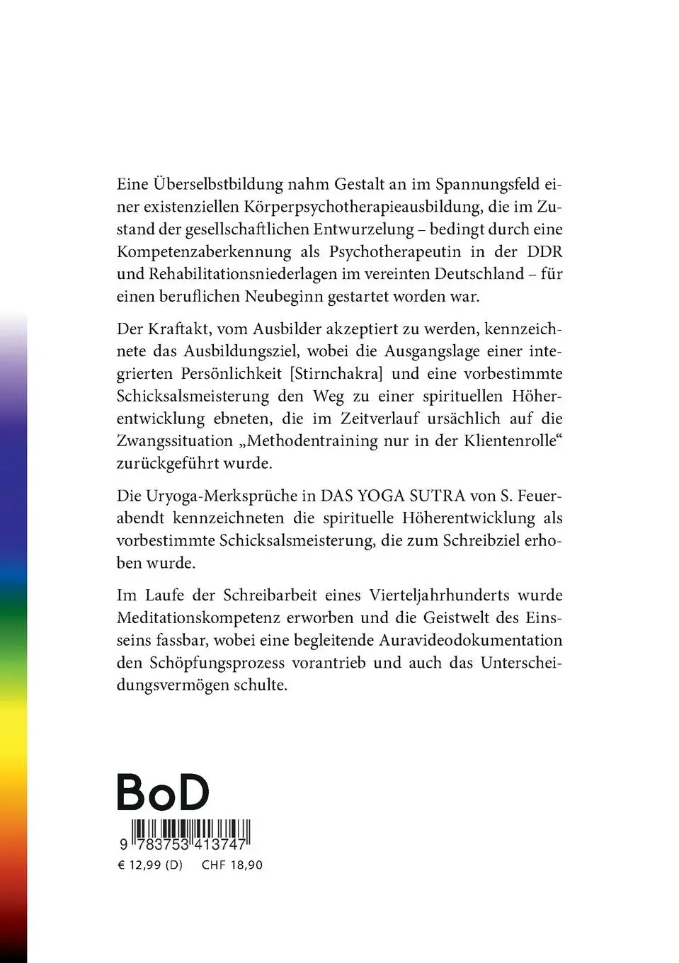Rückseite: 9783753413747 | Mein krisengeschüttelter Weg zum Licht unter Geistführung | Schüler