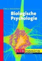 Cover: 9783825233747 | Biologische Psychologie | utb basics | Sybille Rockstroh | Taschenbuch