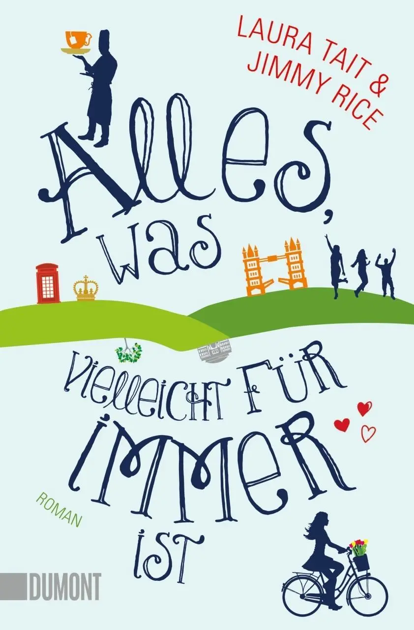 Cover: 9783832163747 | Alles, was vielleicht für immer ist | Roman | Jimmy/Tait, Laura Rice