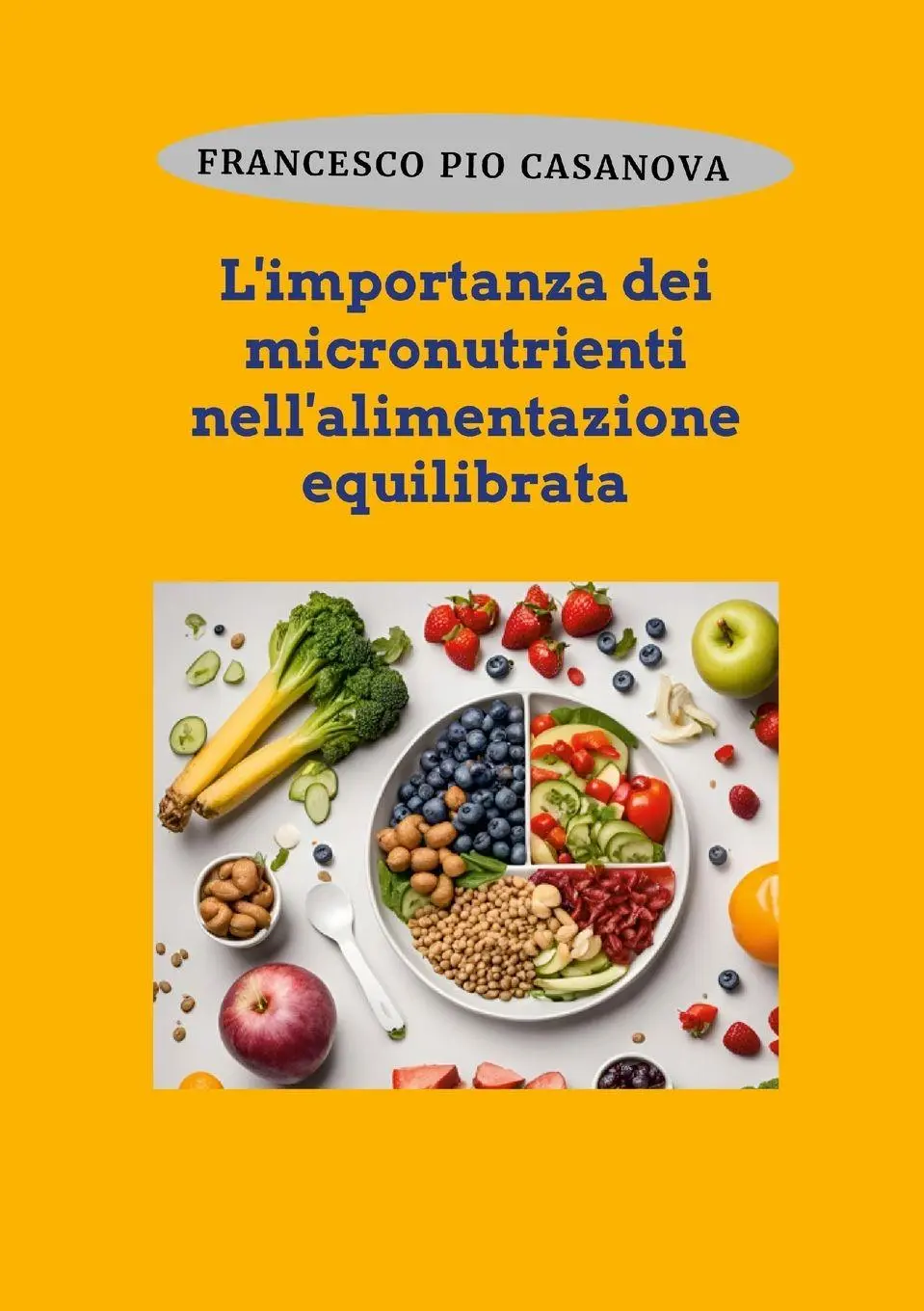 Cover: 9781445713847 | L'importanza dei micronutrienti nell'alimentazione equilibrata | Buch