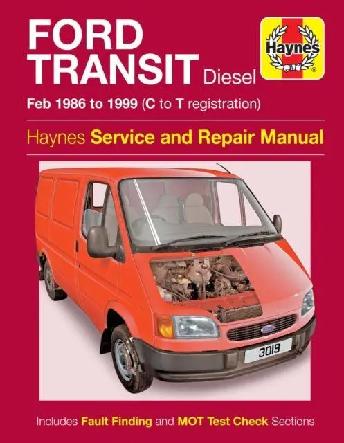 Haynes Publishing Group Ford Transit Diesel (86 - 99) C To T