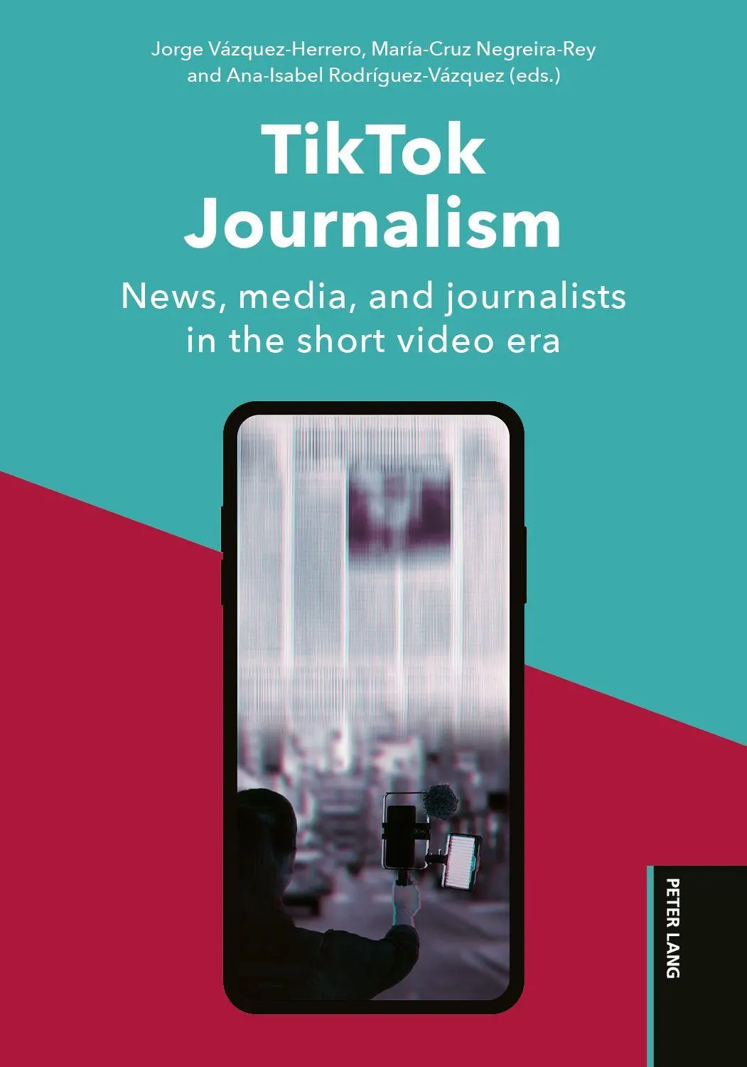 Cover: 9783034353847 | TikTok Journalism | Jorge Vázquez-Herrero (u. a.) | Taschenbuch | 2026
