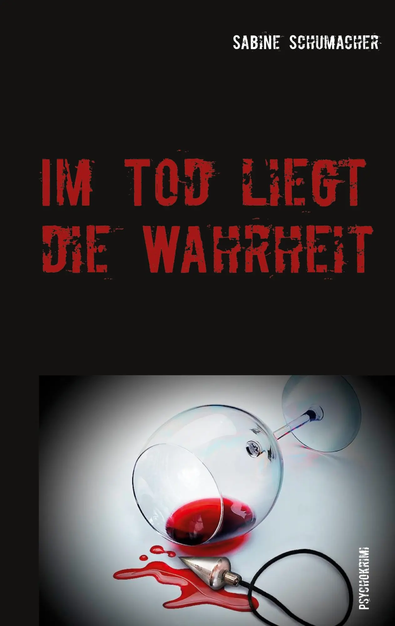 Cover: 9783753403847 | Im Tod liegt die Wahrheit | Franz Branntweins zweiter Fall | Buch