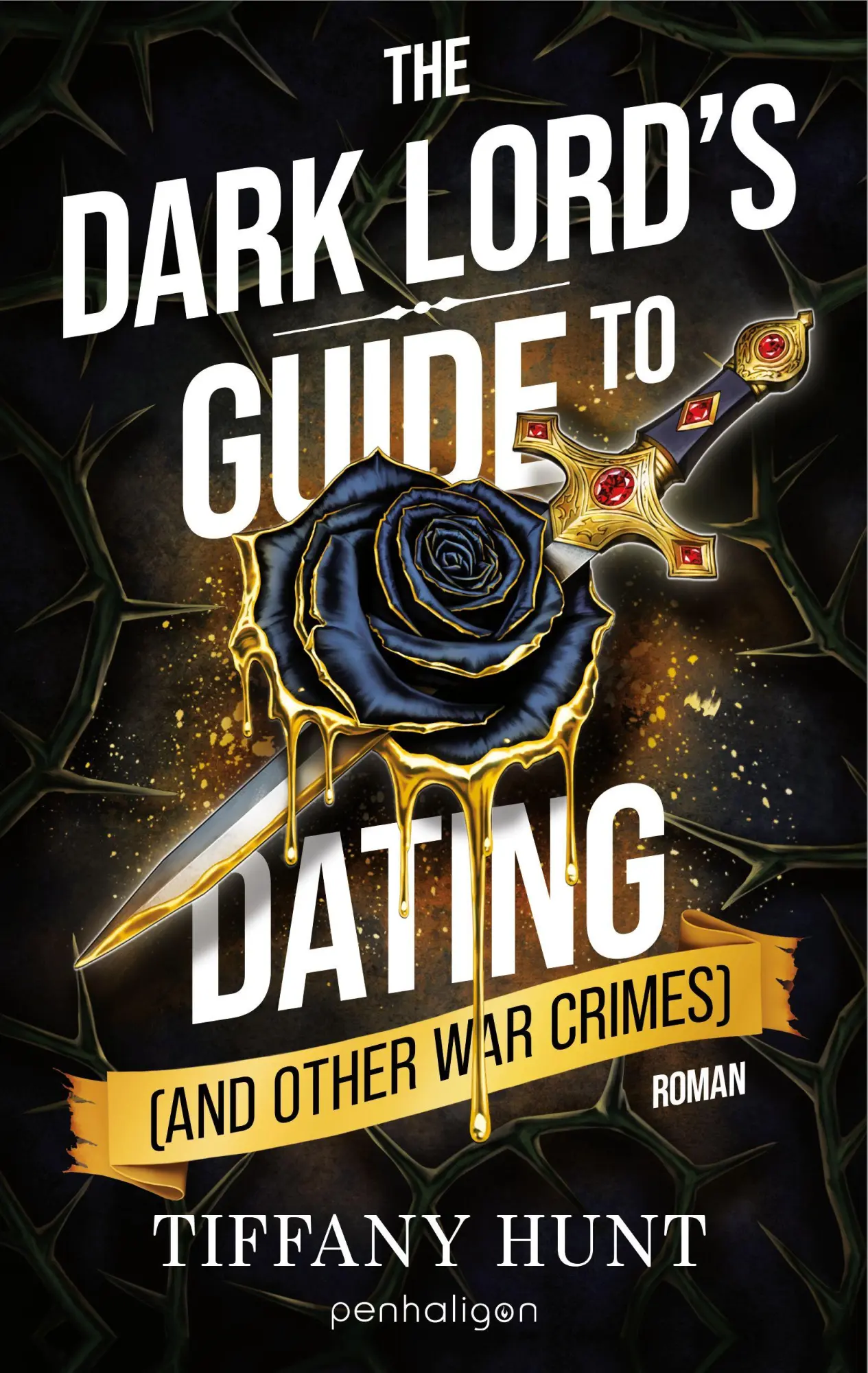 Cover: 9783764533847 | The Dark Lord's Guide to Dating (and Other War Crimes) | Tiffany Hunt