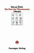Cover: 9783851653847 | Die Pest der Phantasmen | Slavoj Zizek | Taschenbuch | 208 S. | 1999