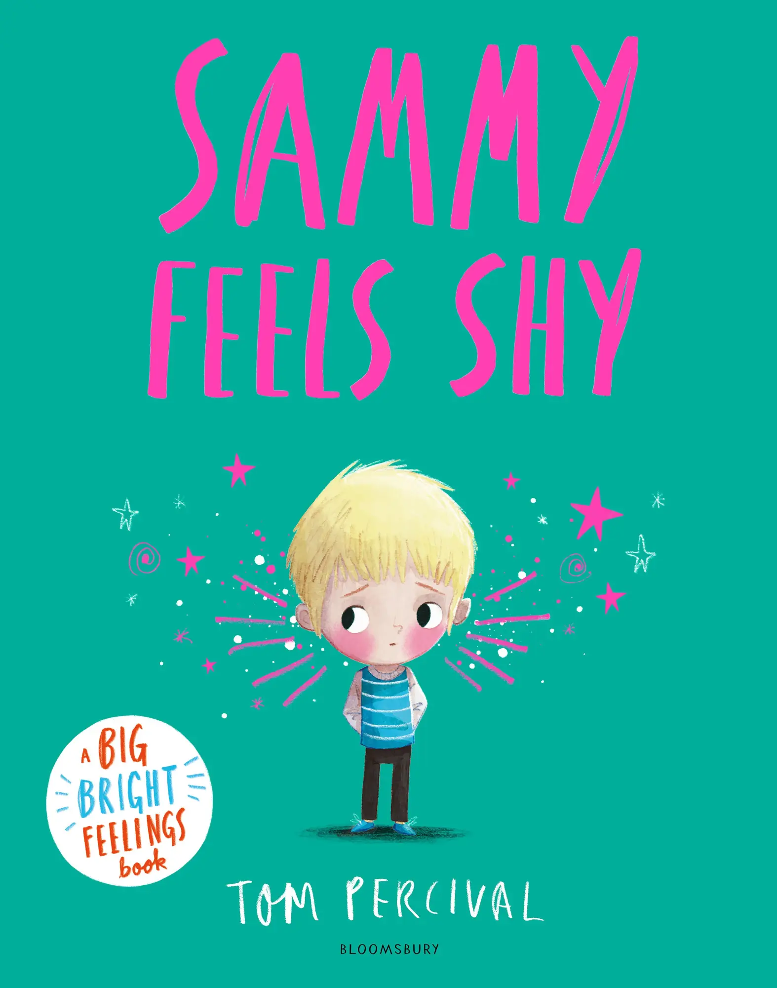 Cover: 9781526673947 | Sammy Feels Shy | A Big Bright Feelings Book | Tom Percival | Buch