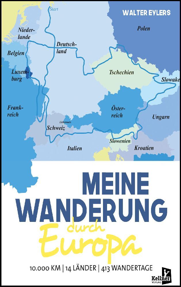Cover: 9783956513947 | Meine Wanderung durch Europa | Walter Eylers | Taschenbuch | 412 S.