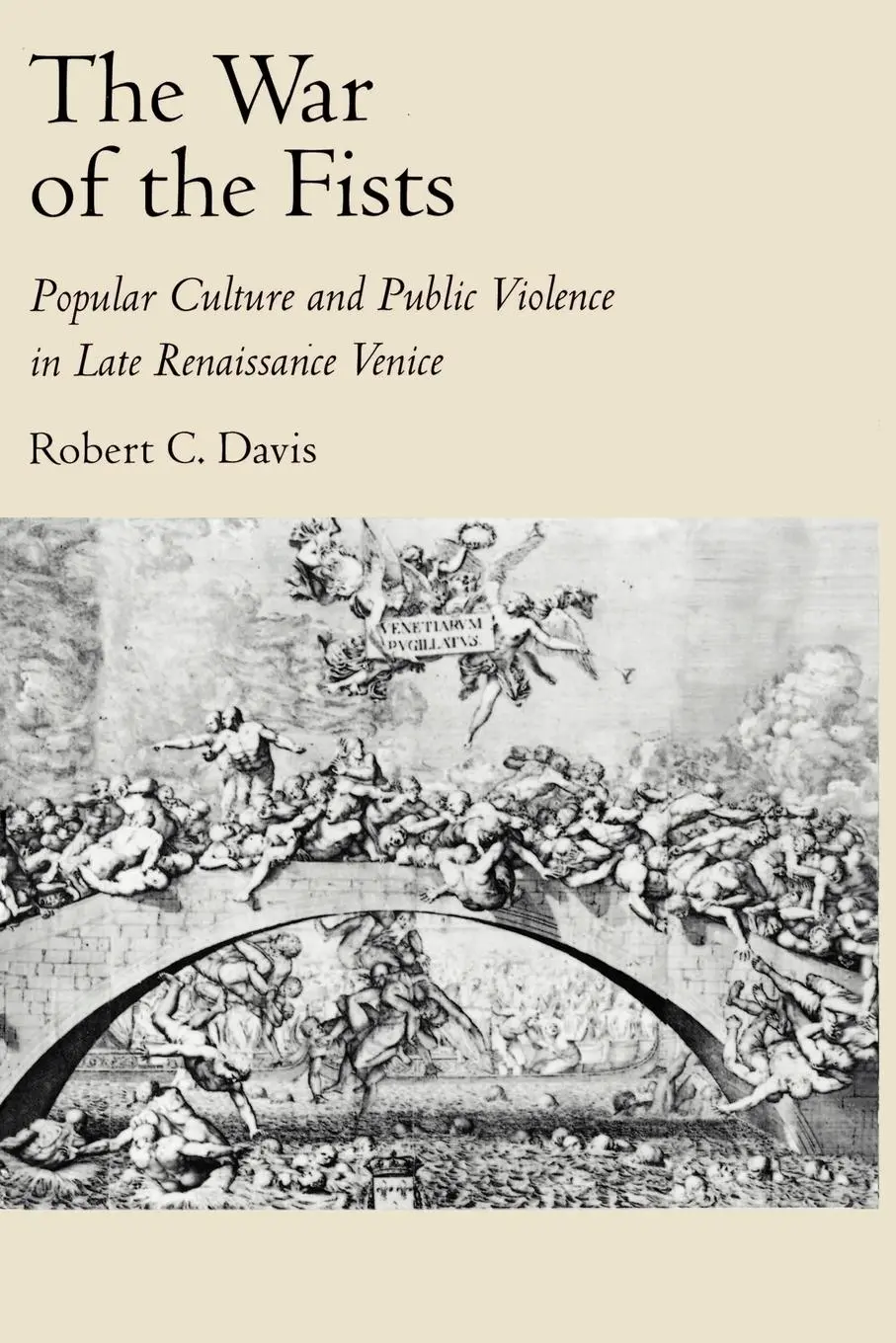 Cover: 9780195084047 | The War of the Fists | Robert C. Davis | Taschenbuch | Englisch | 1994