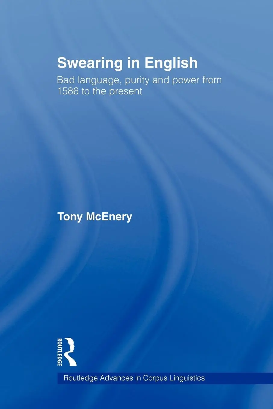 Cover: 9780415544047 | Swearing in English | Tony Mcenery | Taschenbuch | Englisch | 2009