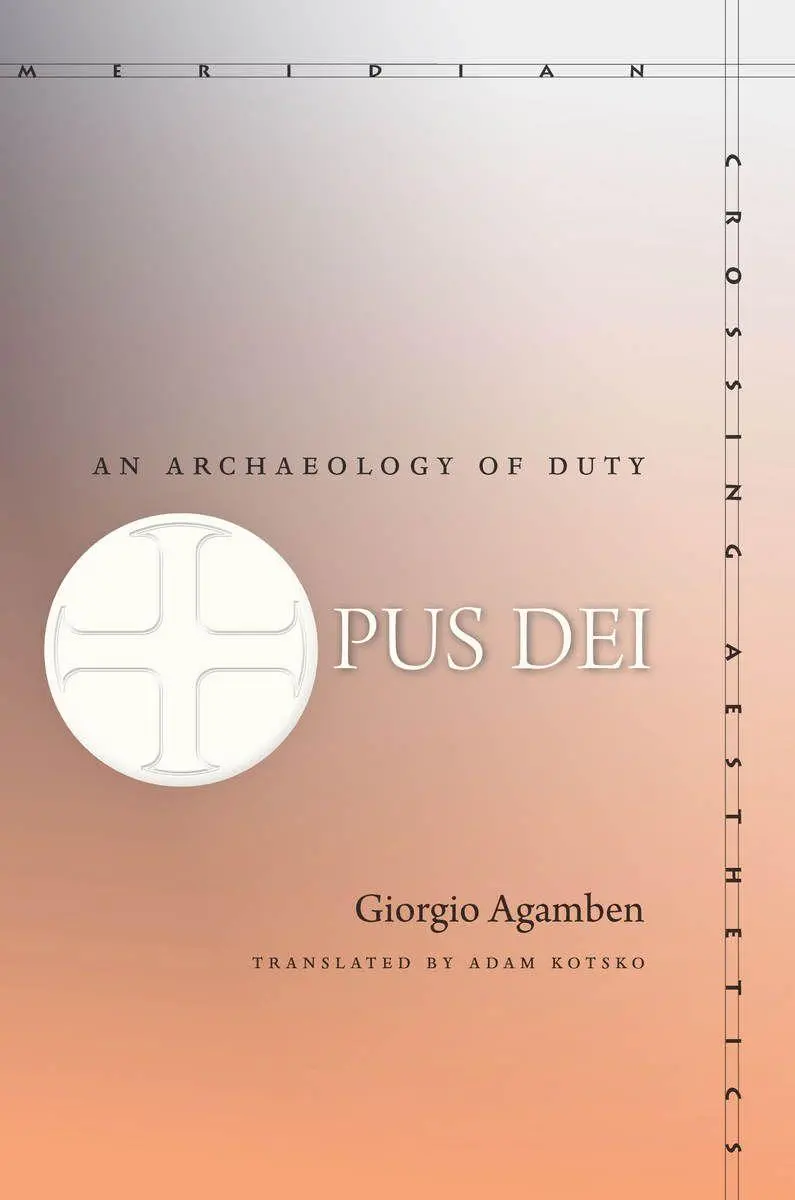 Cover: 9780804784047 | Opus Dei | An Archaeology of Duty | Giorgio Agamben | Taschenbuch
