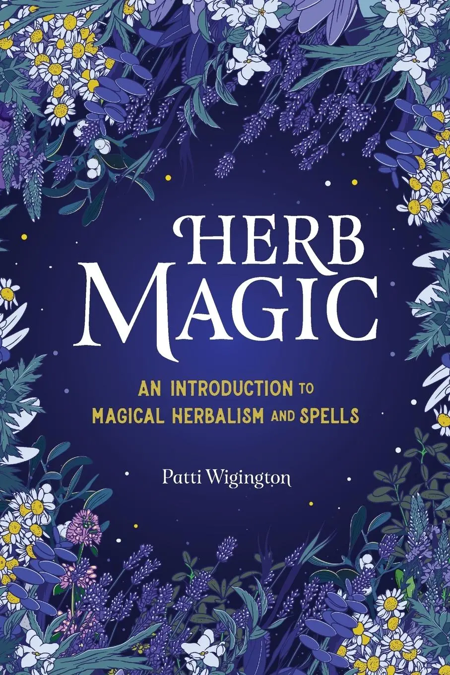 Cover: 9781646114047 | Herb Magic | An Introduction to Magical Herbalism and Spells | Buch
