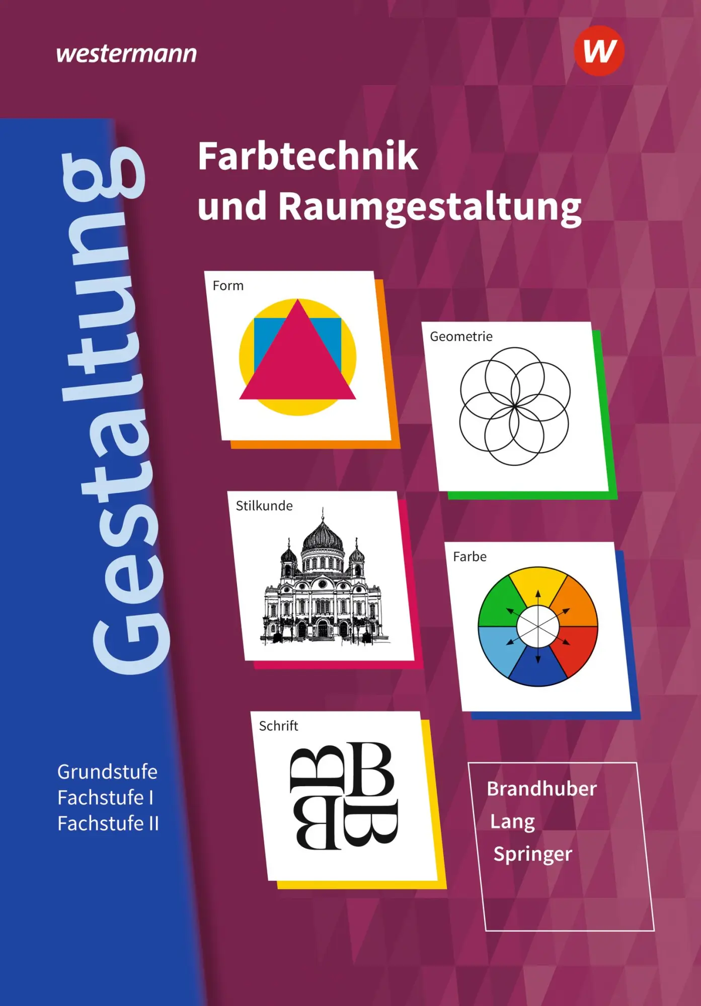 Cover: 9783427054047 | Gestaltung - Farbtechnik und Raumgestaltung: Schulbuch | Taschenbuch