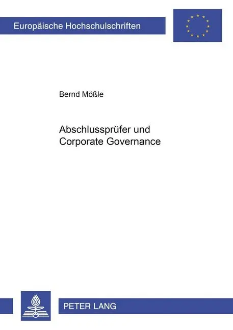 Cover: 9783631514047 | Abschlussprüfer und Corporate Governance | Dissertationsschrift | Buch