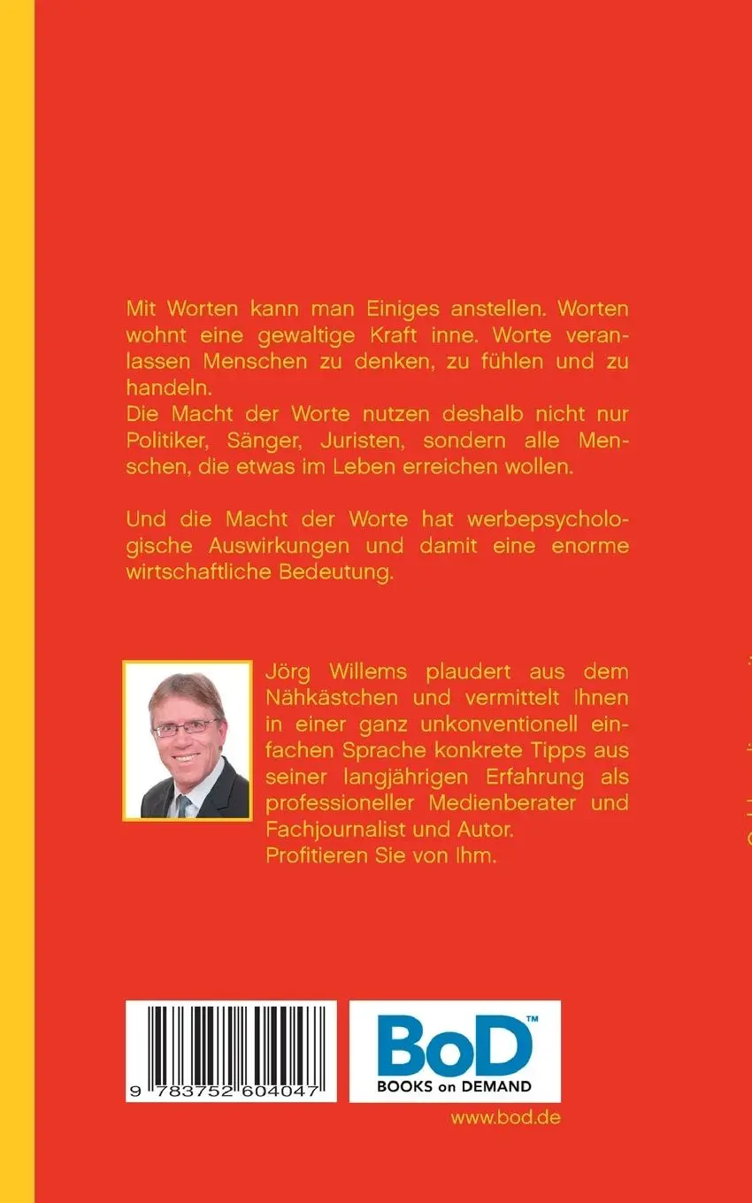 Rückseite: 9783752604047 | Geld verdienen mit Schreiben | Texten Sie sich reich | Jörg Willems