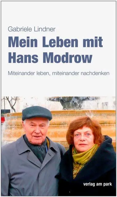 Cover: 9783897934047 | Mein Leben mit Hans Modrow | Miteinander leben, miteinander nachdenken