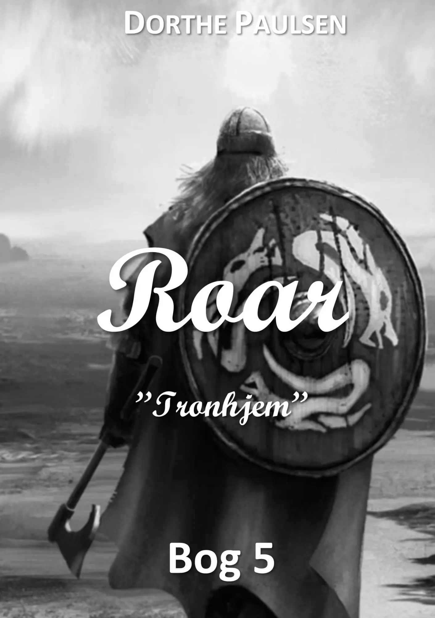 Cover: 9788743054047 | Roar | Tronhjem | Dorthe Paulsen | Taschenbuch | Dänisch | 2023