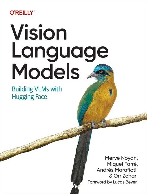 Cover: 9798341624047 | Vision Language Models | Building VLMs with Hugging Face | Taschenbuch
