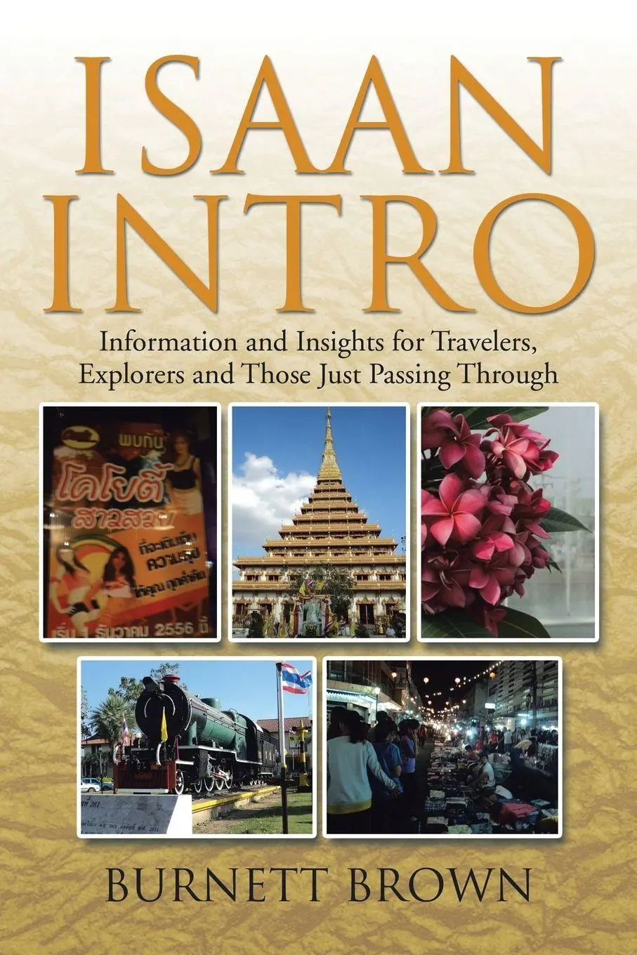 Cover: 9781499074147 | Isaan Intro | Burnett Brown | Taschenbuch | Kartoniert / Broschiert