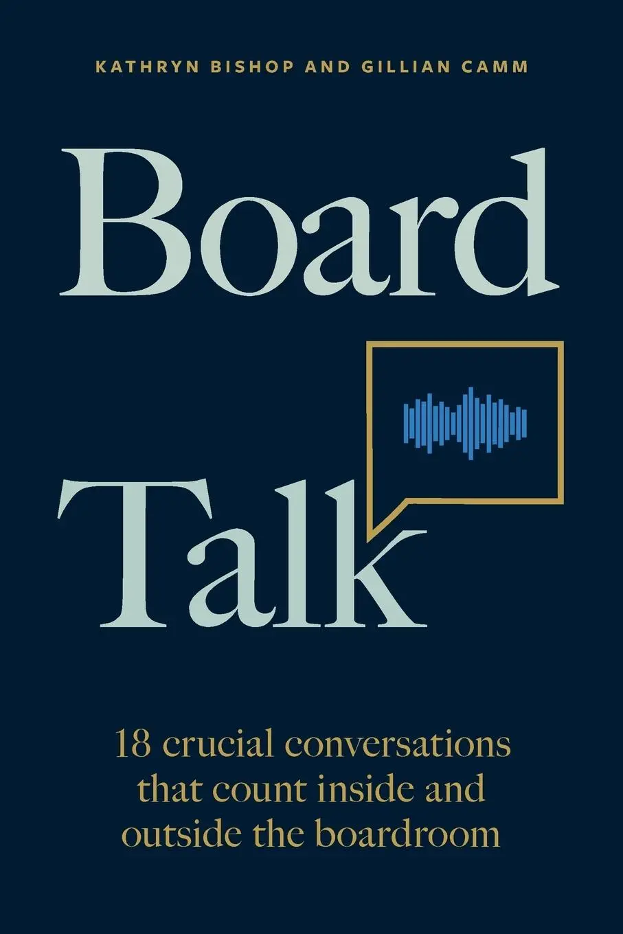 Cover: 9781788604147 | Board Talk | Kathryn Bishop (u. a.) | Taschenbuch | Englisch | 2023
