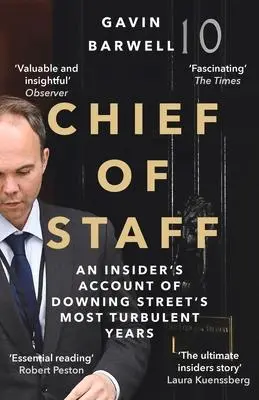 Cover: 9781838954147 | Chief of Staff: An Insider's Account of Downing Street's Most...