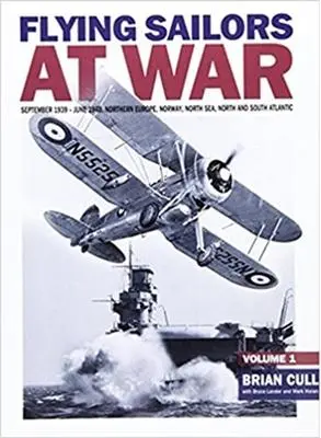 Cover: 9781905414147 | Flying Sailors at War | September 1939 - June 1940 | Brian Cull | Buch