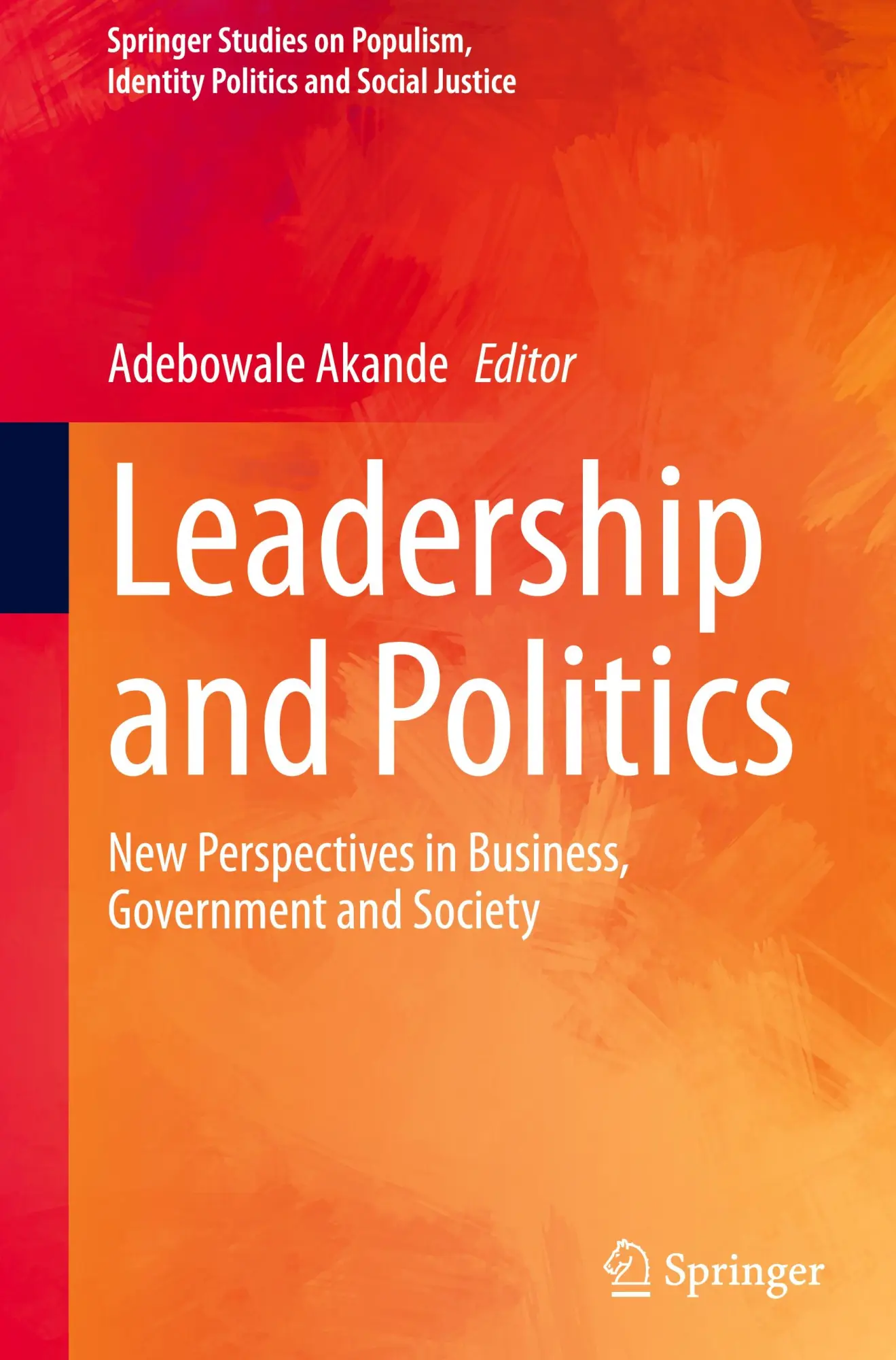 Cover: 9783031564147 | Leadership and Politics | Adebowale Akande | Buch | xxi | Englisch