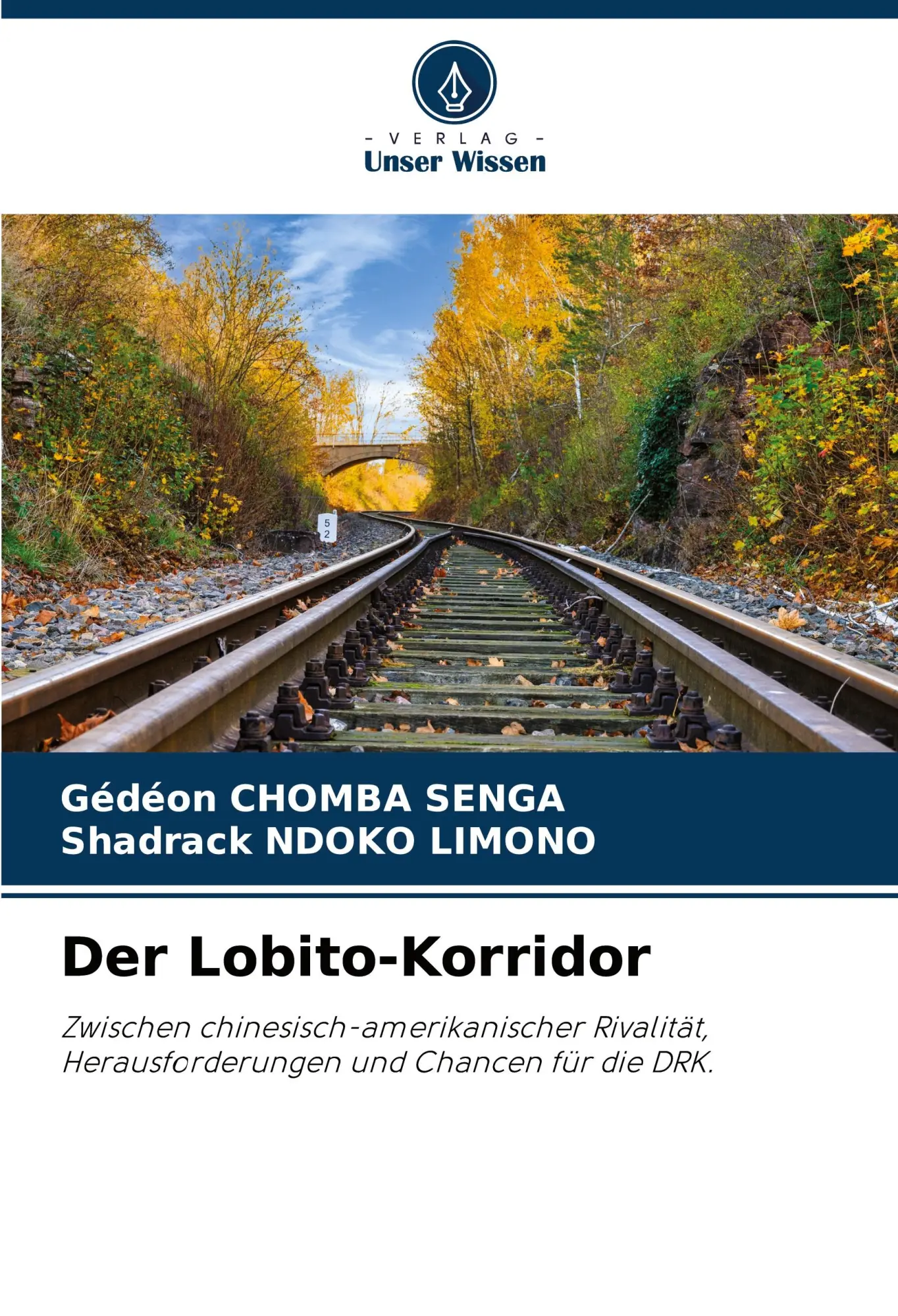 Cover: 9786208574147 | Der Lobito-Korridor | Gédéon Chomba Senga (u. a.) | Taschenbuch | 2025