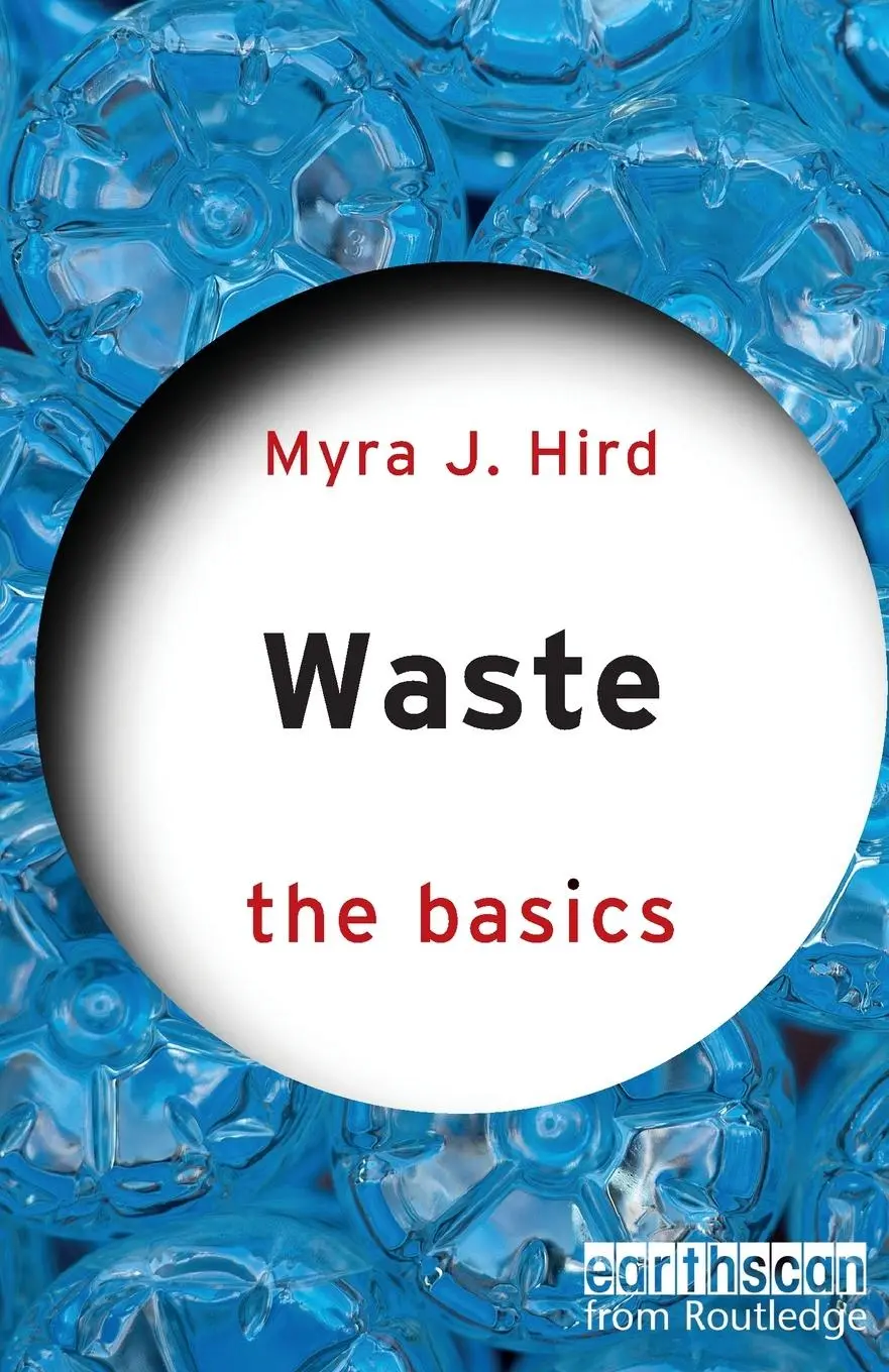 Cover: 9781032504247 | Waste | The Basics | Myra J. Hird | Taschenbuch | Englisch | 2025