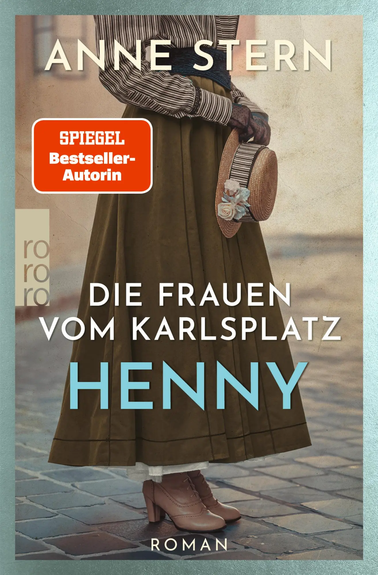 Cover: 9783499004247 | Die Frauen vom Karlsplatz: Henny | Anne Stern | Taschenbuch | 336 S.