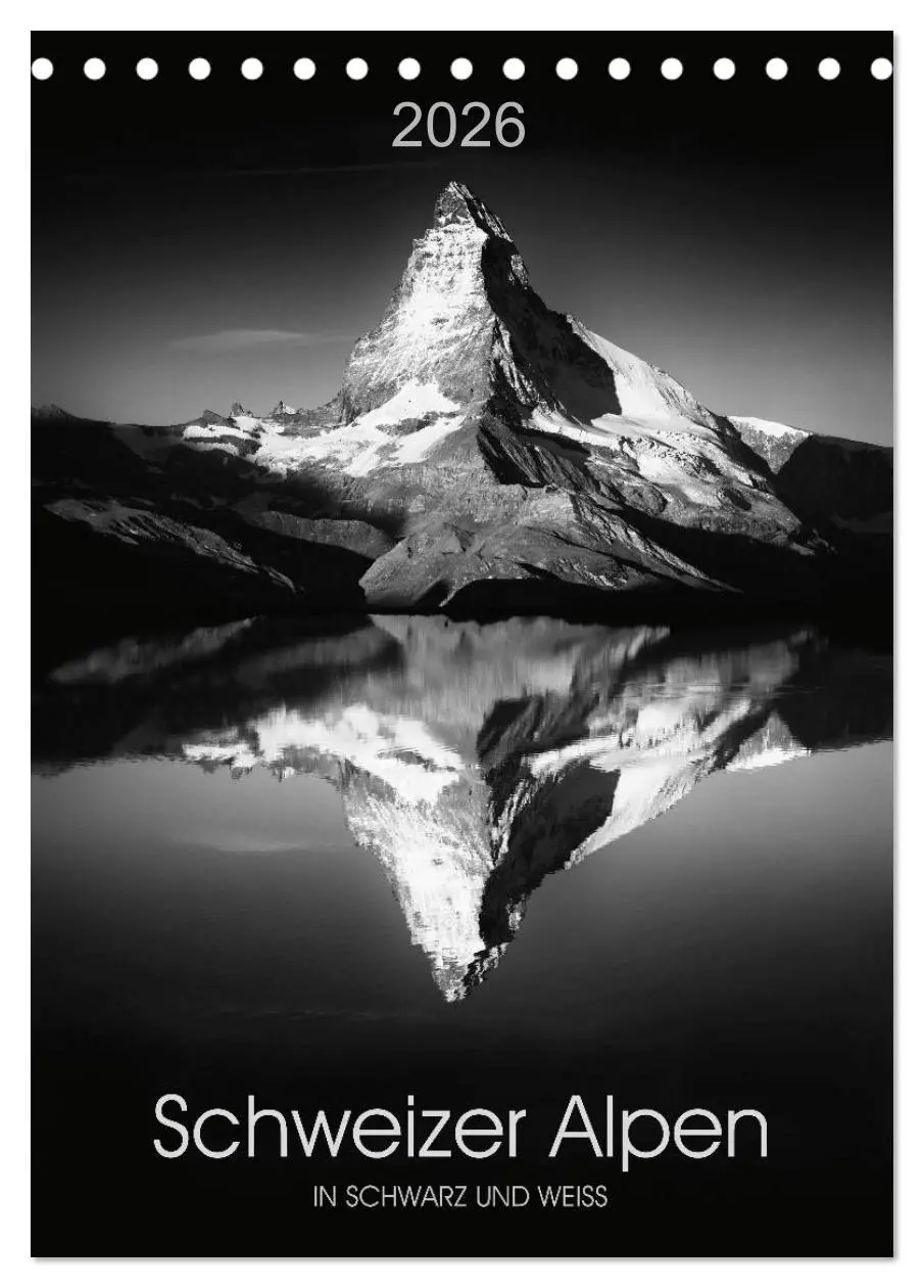 Cover: 9783516444247 | SCHWEIZER ALPEN in Schwarz und Weiß (Tischkalender 2026 DIN A5...