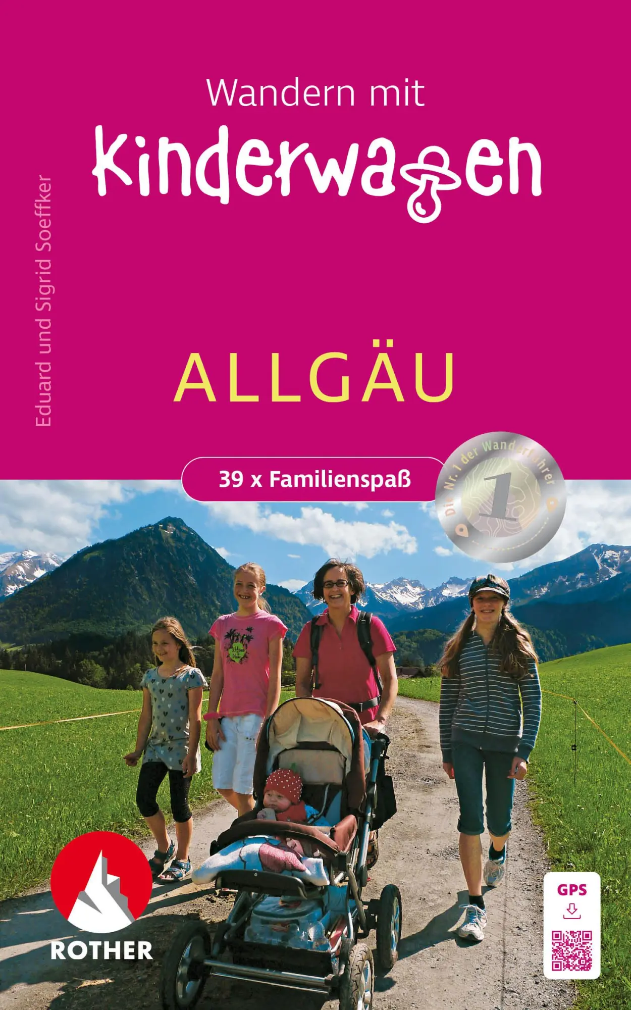 Cover: 9783763334247 | Wandern mit Kinderwagen Allgäu | Eduard Soeffker (u. a.) | Taschenbuch