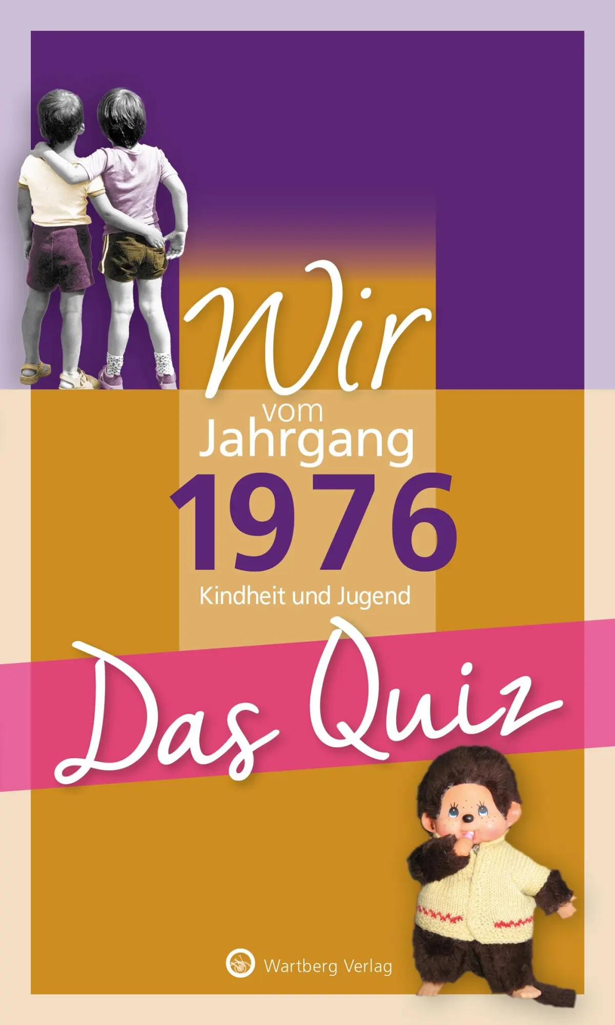 Cover: 9783831334247 | Wir vom Jahrgang 1976 - Das Quiz | Matthias Rickling | Taschenbuch