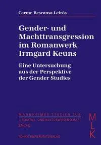 Cover: 9783861104247 | Bescansa Leirós, C: Gender- und Machttransgression im Romanw | Leirós