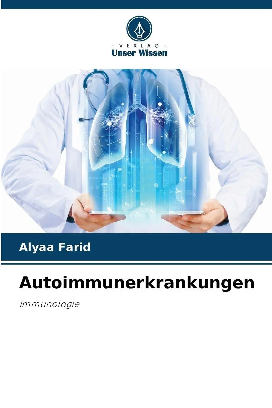 Cover: 9786208874247 | Autoimmunerkrankungen | Immunologie | Alyaa Farid | Taschenbuch | 2025