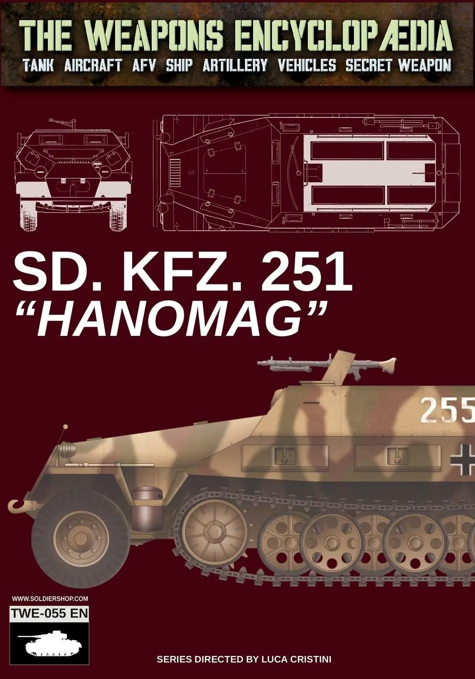 Cover: 9791255894247 | SD.KFZ. 251 "Hanomag" | Luca Stefano Cristini | Taschenbuch | Englisch