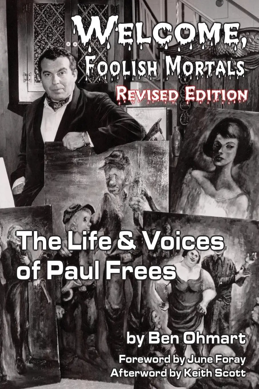 Cover: 9781593934347 | Welcome, Foolish Mortals the Life and Voices of Paul Frees (Revised...