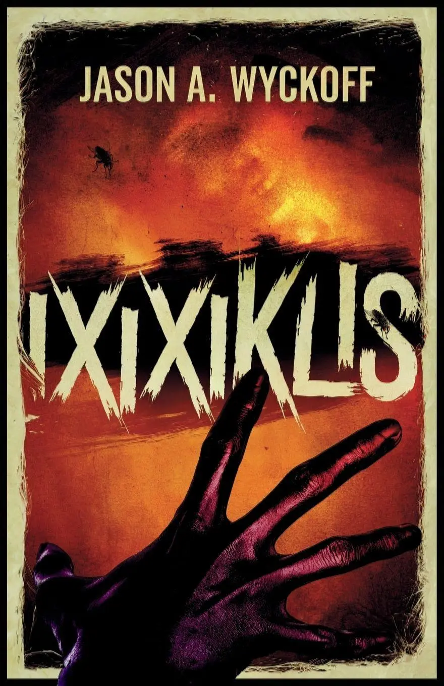 Cover: 9781960534347 | IXIXIKLIS | Jason A. Wyckoff | Taschenbuch | Englisch | 2025