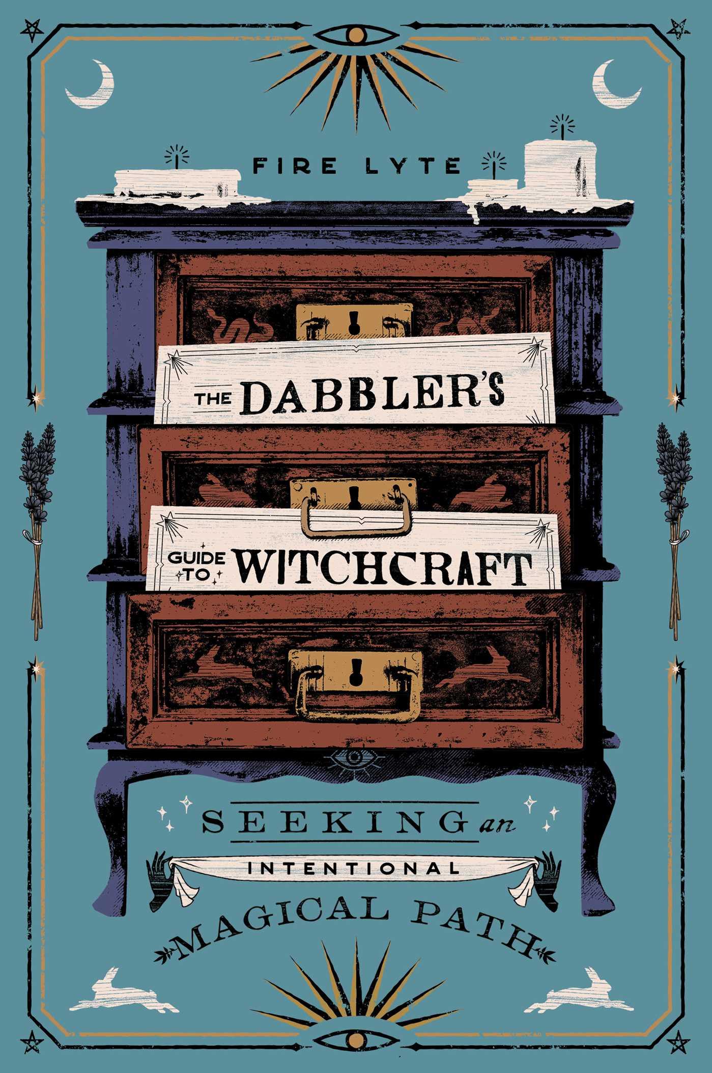 Cover: 9781982174347 | The Dabbler's Guide to Witchcraft | Fire Lyte | Taschenbuch | 272 S.