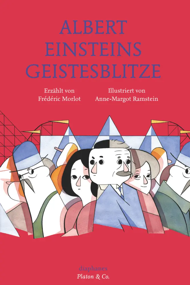 Cover: 9783037344347 | Albert Einsteins Geistesblitze | Frédéric Morlot (u. a.) | Buch | 2014